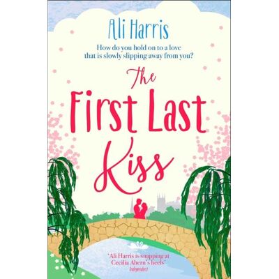 The First Last Kiss - A heartwarming tale of love and friendship - Publicité The First Last Kiss - A heartwarming tale of love and friendship - Publicité