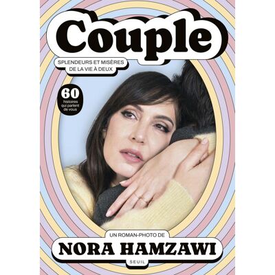 Couple, splendeurs et misères de la vie à deux - Publicité Couple, splendeurs et misères de la vie à deux - Publicité
