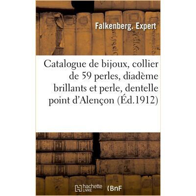 ART Catalogue de bijoux, collier de 59 perles, diadème brillants et perle, dentelle point d'Alençon - Publicité ART Catalogue de bijoux, collier de 59 perles, diadème brillants et perle, dentelle point d'Alençon - Publicité