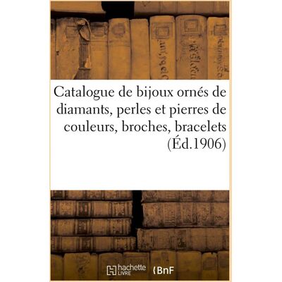 ART Catalogue de bijoux ornés de diamants, perles et pierres de couleurs, broches, bracelets : colliers, diadèmes, boucles d'oreilles, bagues - Publicité ART Catalogue de bijoux ornés de diamants, perles et pierres de couleurs, broches, bracelets : colliers, diadèmes, boucles d'oreilles, bagues - Publicité