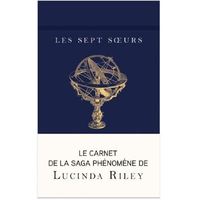 Les sept soeurs - Le carnet de la série phénomène de Lucinda Riley - Publicité Les sept soeurs - Le carnet de la série phénomène de Lucinda Riley - Publicité