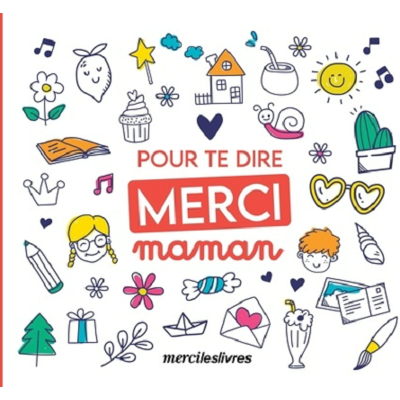 Pour te dire merci... Maman - Publicité Pour te dire merci... Maman - Publicité