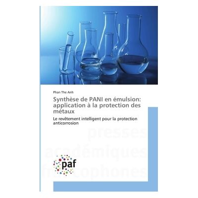 Synthese de pani en emulsion: application a la protection des metaux - Publicité Synthese de pani en emulsion: application a la protection des metaux - Publicité