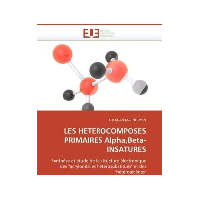 Les heterocomposes primaires alpha,beta-insatures - Publicité Les heterocomposes primaires alpha,beta-insatures - Publicité