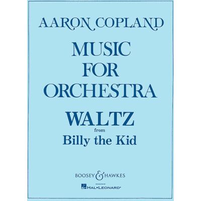 Waltz (billy the kid) orchestre-partition+parties separees - Publicité Waltz (billy the kid) orchestre-partition+parties separees - Publicité