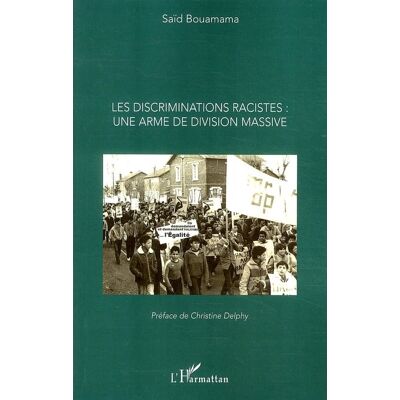 Les discriminations racistes : une arme de division massive - Publicité Les discriminations racistes : une arme de division massive - Publicité