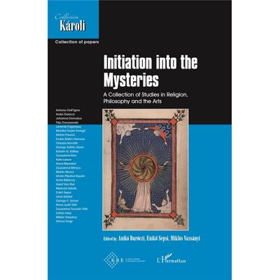 Initiation into the mysteries - a collection of studies in religion, philosophy an the arts - Publicité Initiation into the mysteries - a collection of studies in religion, philosophy an the arts - Publicité