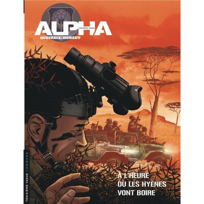 Alpha - premières armes Tome 5 : à l'heure ou les hyènes vont boire - Publicité Alpha - premières armes Tome 5 : à l'heure ou les hyènes vont boire - Publicité