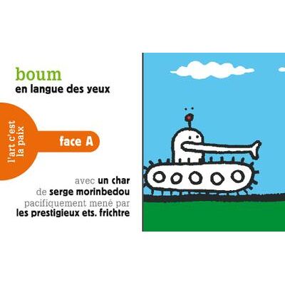 ART Boum : en langue des yeux / oui à la paix - Publicité ART Boum : en langue des yeux / oui à la paix - Publicité