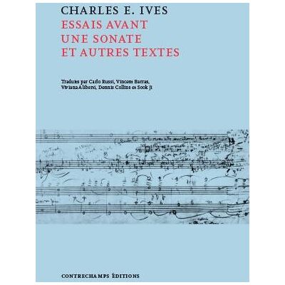 Essais avant une sonate et autres écrits - Publicité Essais avant une sonate et autres écrits - Publicité