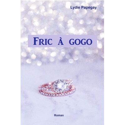 Fric à gogo - Publicité Fric à gogo - Publicité