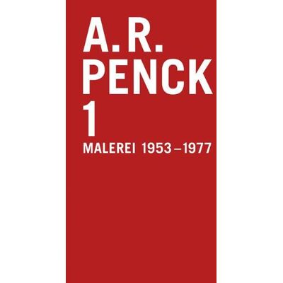 ART A.r. penck 1: complete catalogue, paintings 1953-1977: catalogue raisonné Tome 1 - Publicité ART A.r. penck 1: complete catalogue, paintings 1953-1977: catalogue raisonné Tome 1 - Publicité