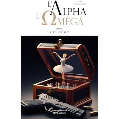 L'Alpha et l'Oméga Tome 2 : Le Secret - Publicité L'Alpha et l'Oméga Tome 2 : Le Secret - Publicité