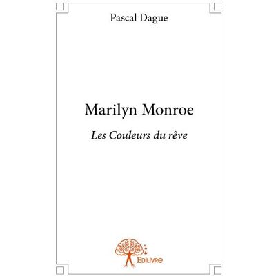 ART Marilyn monroe - les couleurs du rêve - Publicité ART Marilyn monroe - les couleurs du rêve - Publicité
