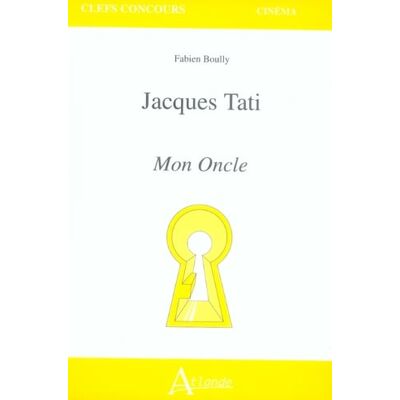 ART Jacques Tati : Mon oncle - Publicité ART Jacques Tati : Mon oncle - Publicité