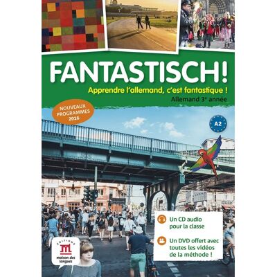 Fantastisch ! : allemand - 3e année - CD audio classe + DVD - Publicité Fantastisch ! : allemand - 3e année - CD audio classe + DVD - Publicité