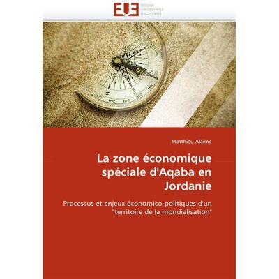 La zone economique speciale d'aqaba en jordanie - Publicité La zone economique speciale d'aqaba en jordanie - Publicité
