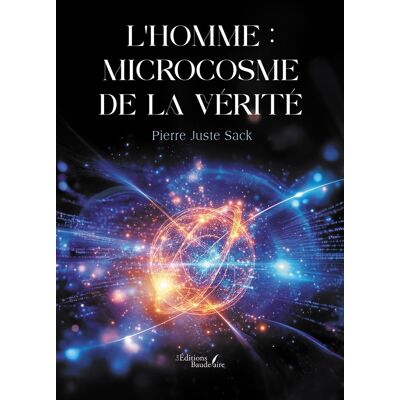 L'Homme : microcosme de la vérité - Publicité L'Homme : microcosme de la vérité - Publicité