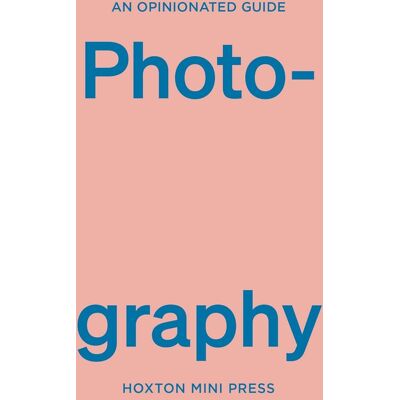 ART An opinionated guide to photography - Publicité ART An opinionated guide to photography - Publicité