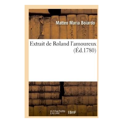 Extrait de roland l'amoureux - Publicité Extrait de roland l'amoureux - Publicité