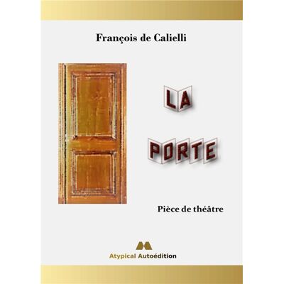 ART La Porte : Pièce de théâtre - Publicité ART La Porte : Pièce de théâtre - Publicité