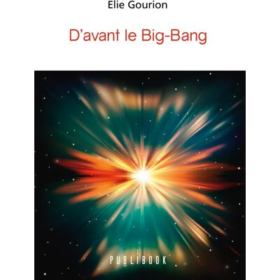 D'avant le Big-Bang - Publicité D'avant le Big-Bang - Publicité