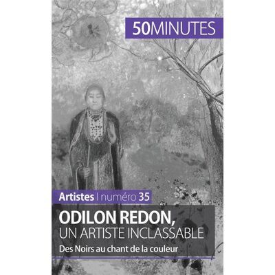 Odilon Redon, un artiste inclassable : des noirs au chant de la couleur - Publicité Odilon Redon, un artiste inclassable : des noirs au chant de la couleur - Publicité