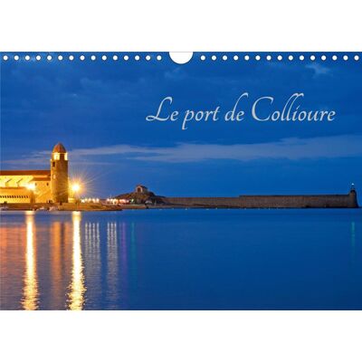 Le port de collioure (calendrier mural 2021 din a4 horizontal) - un fort beau port (calendrier mensu - Publicité Le port de collioure (calendrier mural 2021 din a4 horizontal) - un fort beau port (calendrier mensu - Publicité