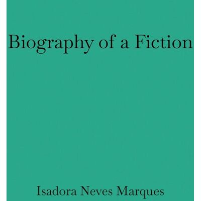 ART Isadora Neves Marques : Fiction Tome 1 - Publicité ART Isadora Neves Marques : Fiction Tome 1 - Publicité