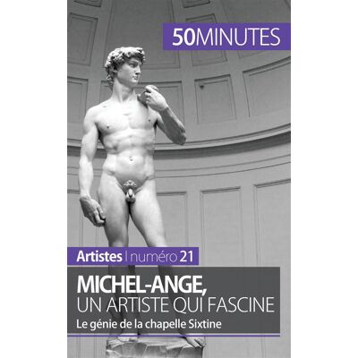 Michel-Ange, un artiste qui fascine : le génie de la chapelle Sixtine - Publicité Michel-Ange, un artiste qui fascine : le génie de la chapelle Sixtine - Publicité