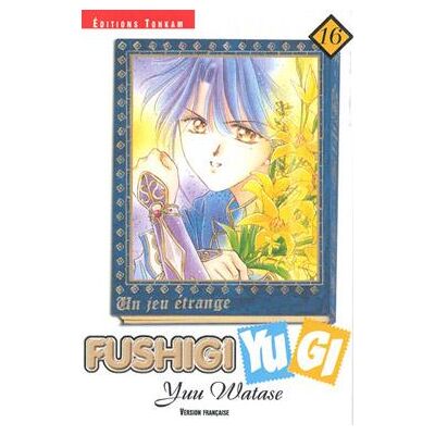 Fushigi Yugi Tome 16 - Publicité Fushigi Yugi Tome 16 - Publicité