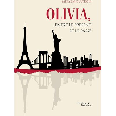 - PAS DE MARQUE - Olivia, entre le présent et le passé - Publicité - PAS DE MARQUE - Olivia, entre le présent et le passé - Publicité
