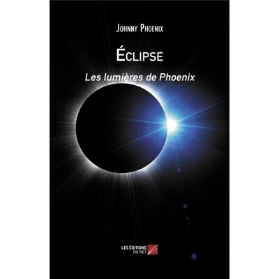 Éclipse - les lumières de Phoenix - Publicité Éclipse - les lumières de Phoenix - Publicité
