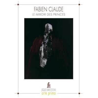 ART Fabien claude - le miroir des princes - Publicité ART Fabien claude - le miroir des princes - Publicité
