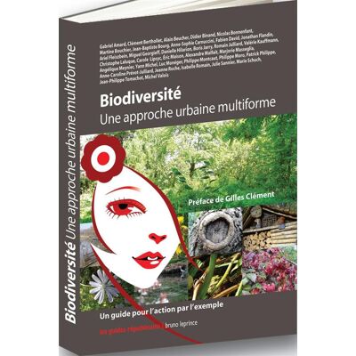 Biodiversité - une approche urbaine multiforme - Publicité Biodiversité - une approche urbaine multiforme - Publicité