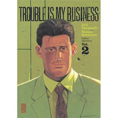 Trouble is my business Tome 2 - Publicité Trouble is my business Tome 2 - Publicité