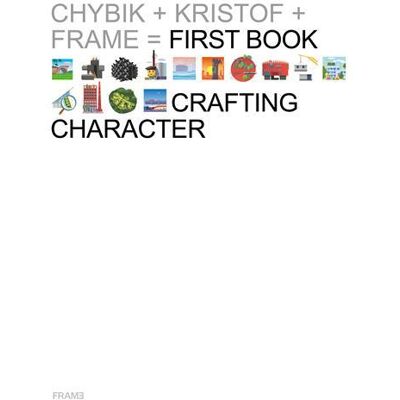ART Crafting character : The architectural practice of chybik + kristof - Publicité ART Crafting character : The architectural practice of chybik + kristof - Publicité