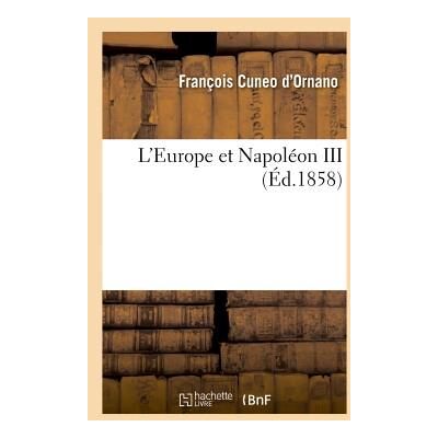 L'europe et napoleon iii - Publicité L'europe et napoleon iii - Publicité