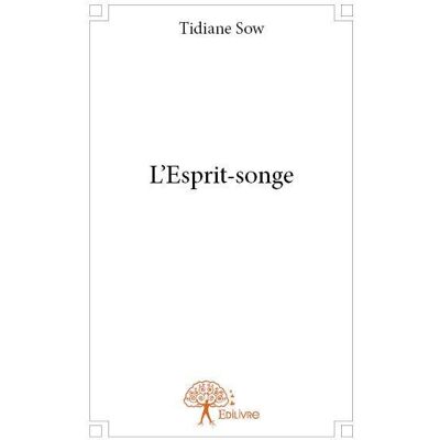 L'Esprit-songe - Publicité L'Esprit-songe - Publicité