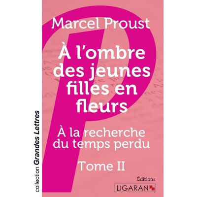 Avant À la recherche du temps perdu Tome 2 - à l'ombre des jeunes filles en fleurs - Publicité Avant À la recherche du temps perdu Tome 2 - à l'ombre des jeunes filles en fleurs - Publicité