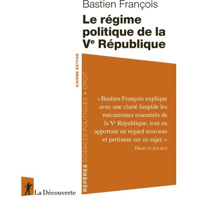 Le régime politique de la Ve République (6e édition) - Publicité Le régime politique de la Ve République (6e édition) - Publicité