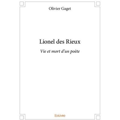 Lionel des rieux - vie et mort d un poete - Publicité Lionel des rieux - vie et mort d un poete - Publicité