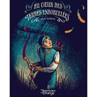 Au coeur des terres ensorcelées - Publicité Au coeur des terres ensorcelées - Publicité