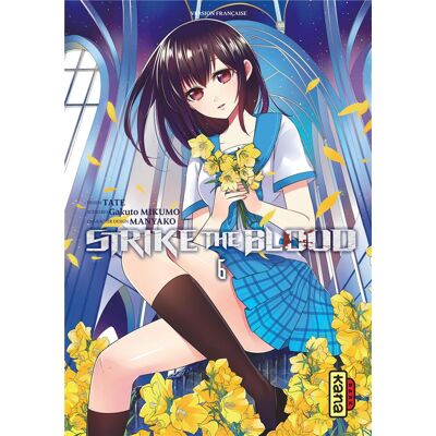 Strike the blood Tome 6 - Publicité Strike the blood Tome 6 - Publicité