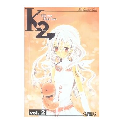 Kill me kiss me Tome 2 - Publicité Kill me kiss me Tome 2 - Publicité