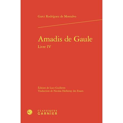 Avant Amadis de Gaule Tome 4 - Publicité Avant Amadis de Gaule Tome 4 - Publicité