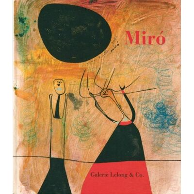 ART Miró : femmes, oiseaux et monstres - oeuvres de 1930-1950 - Publicité ART Miró : femmes, oiseaux et monstres - oeuvres de 1930-1950 - Publicité