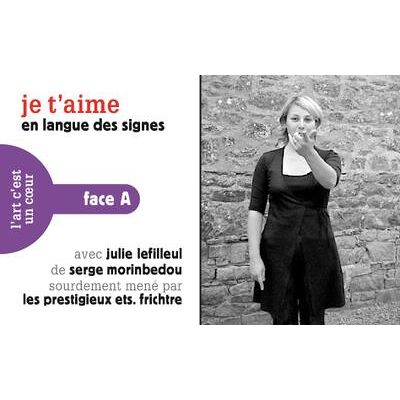 ART Je t'aime / I love you : En langues des signes - Publicité ART Je t'aime / I love you : En langues des signes - Publicité