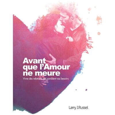 Avant que l'amour ne meure - Publicité Avant que l'amour ne meure - Publicité