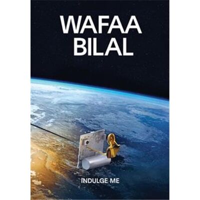 ART Wafaa Bilal : Indulge me - Publicité ART Wafaa Bilal : Indulge me - Publicité
